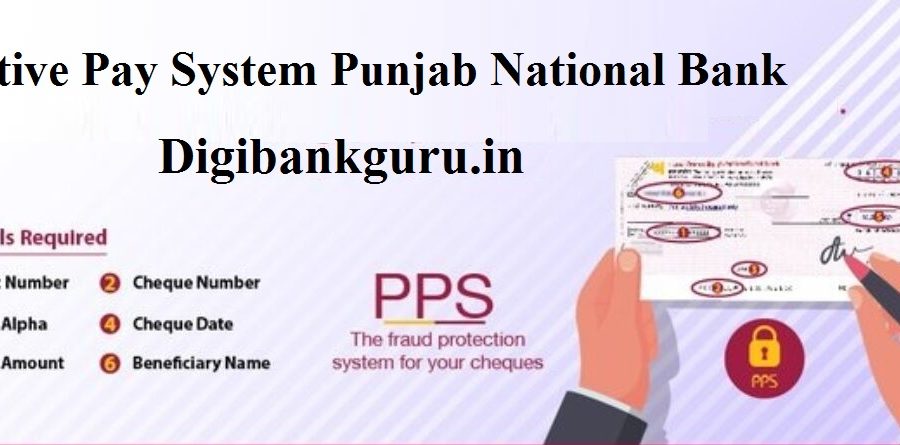 Positive Pay System Punjab National Bank