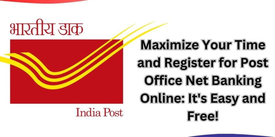 Post Office Net Banking Registration Online